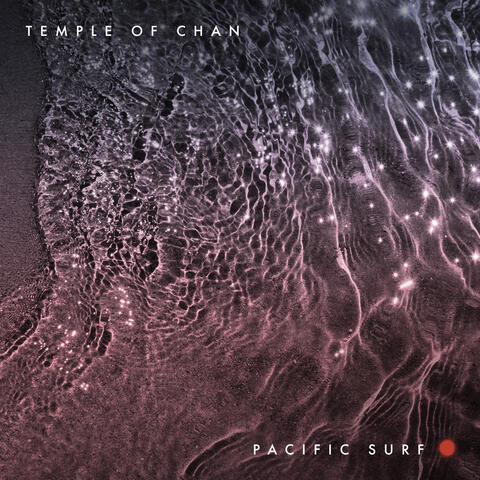 Pacific Surf (Zoning Out)