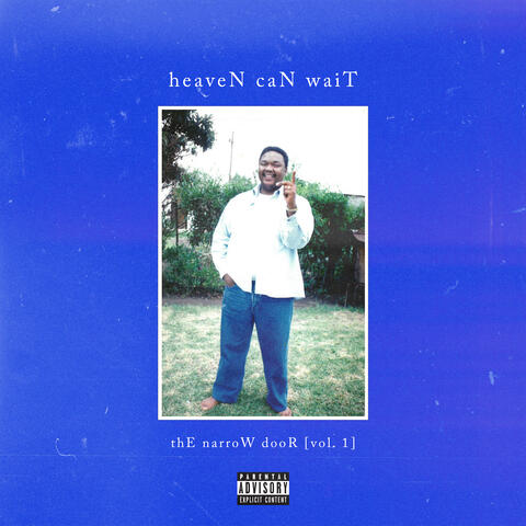 heaveN caN waiT: thE narroW dooR