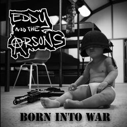Born Into War