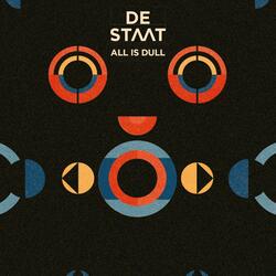All Is Dull