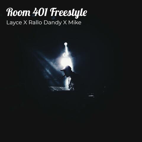 Room 401 Freestyle