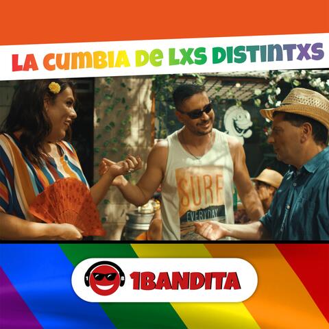 La Cumbia de lxs Distintxs