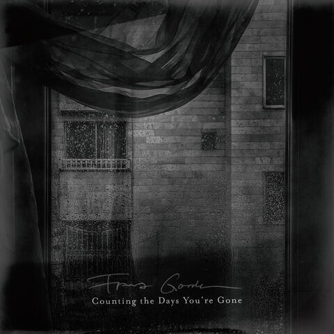 Counting the Days You’re Gone