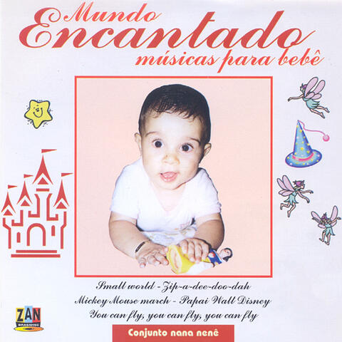 Mundo Encantado: Músicas Para Bebê