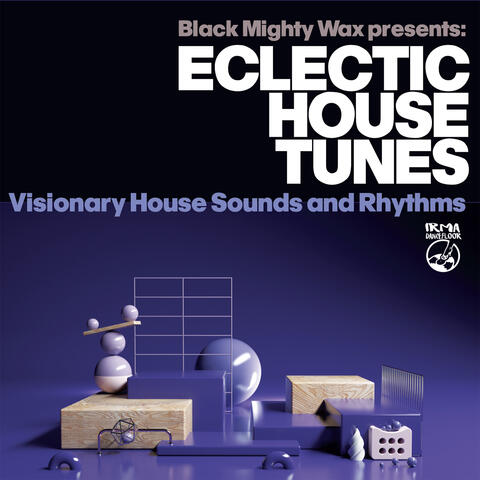 Eclectic House Tunes