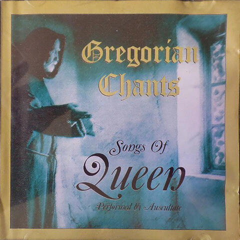 Gregorian Chants Songs of Queen