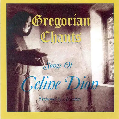 Gregorian Chants Celine Dion