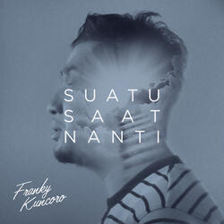 Suatu Saat Nanti