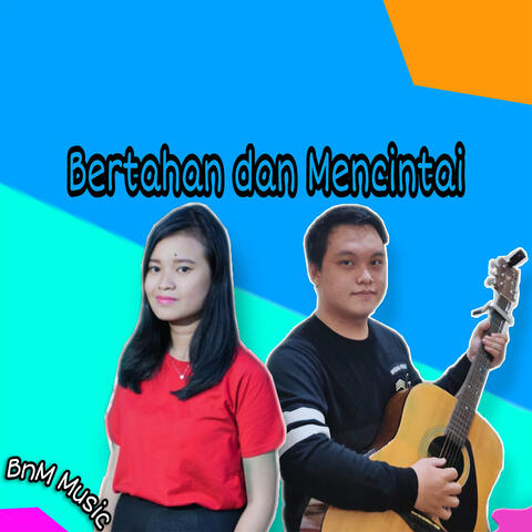 Bertahan dan Mencintai
