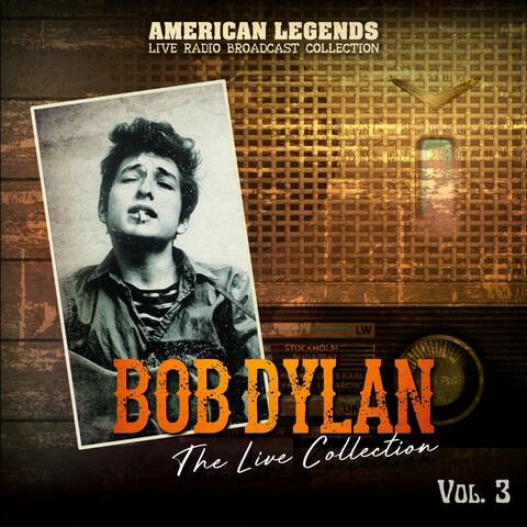 Bob Dylan The Live Collection vol. 3