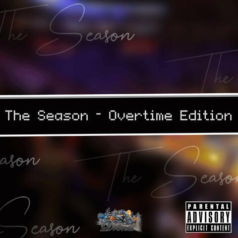 The Season - Overtime Edition
