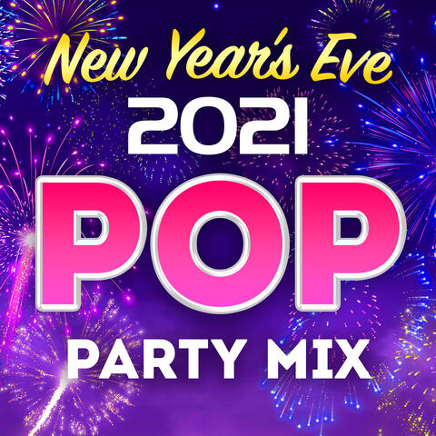 New Year's Eve 2022 - Pop Party Mix