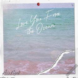 Love You From The Ocean