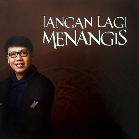 Jangan Lagi Menangis