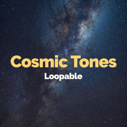 Cosmic Tones
