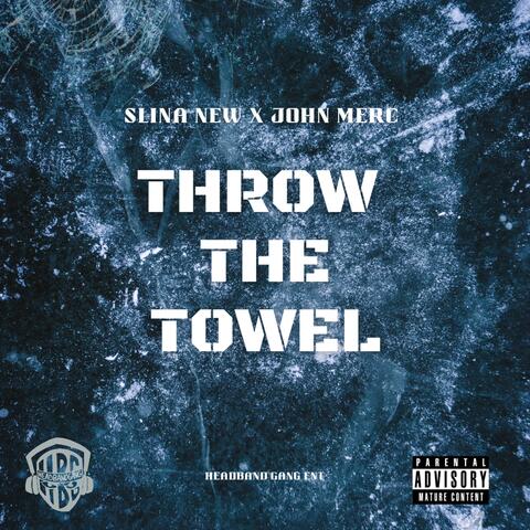 Throw The Towel