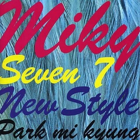 Miky Seven New Style