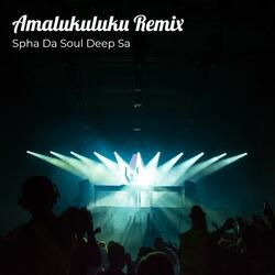 Amalukuluku Remix