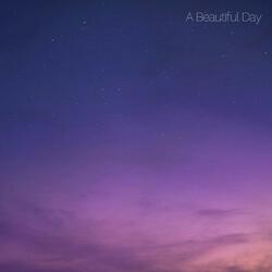 A Beautiful Day