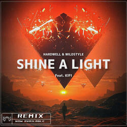 Shine A Light ( PapaRazi Remix )