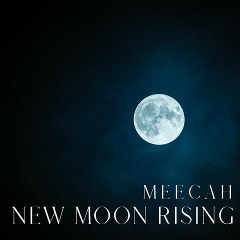 New Moon Rising