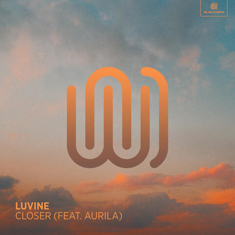 Closer