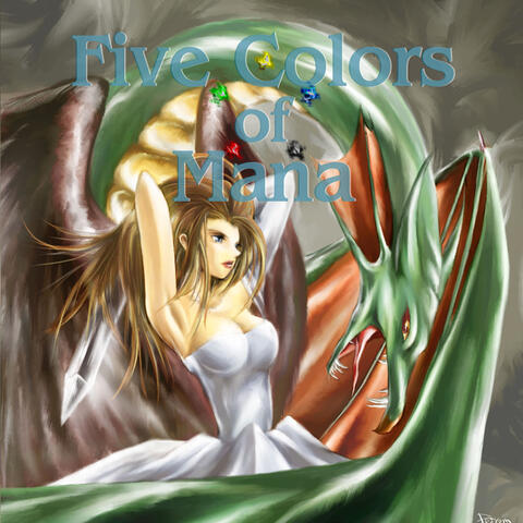 Five Colors of Mana