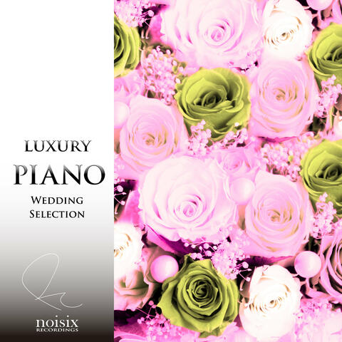 Luxury Piano Wedding Selection Vol.1