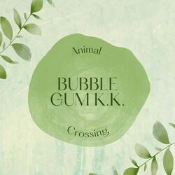 Animal Crossing (Bubblegum K.K)