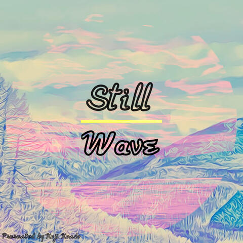 Still Wave