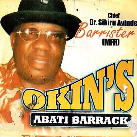 Okin's Abati Barrack