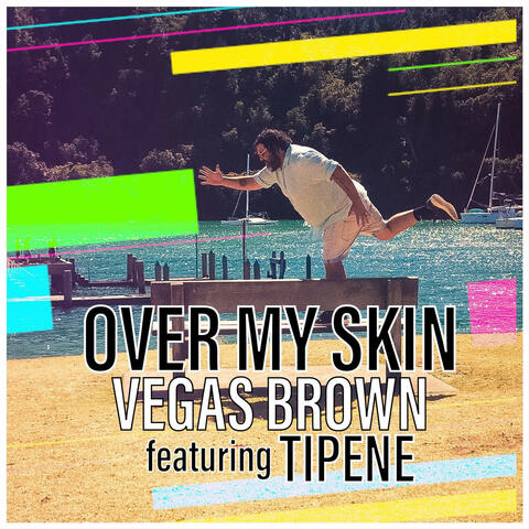 Over My Skin