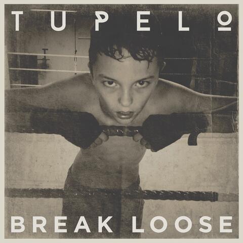 Break Loose