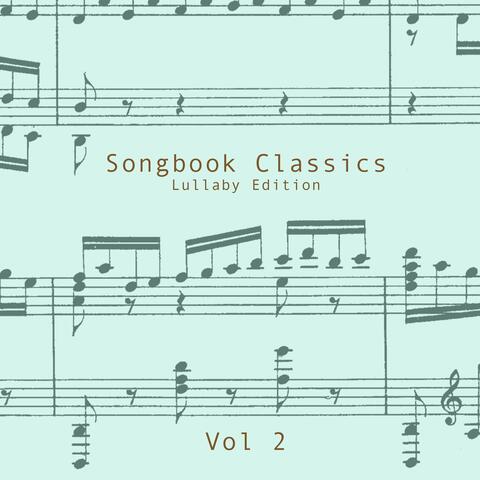 Songbook Classics - Lullaby Edition