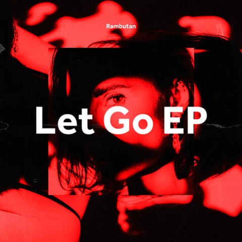 Let Go EP