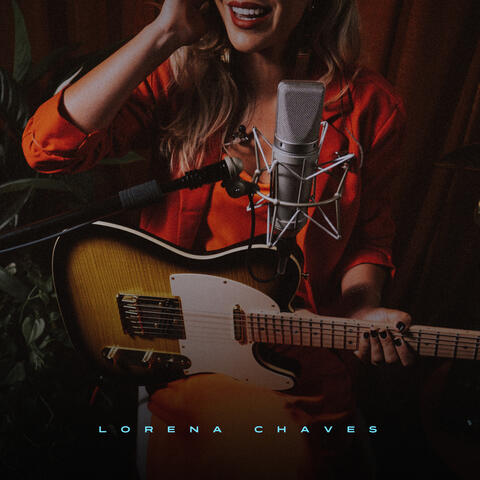 Lorena Chaves - Guitarra e Voz