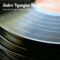 Sabre Vyanjan Khulla Kare