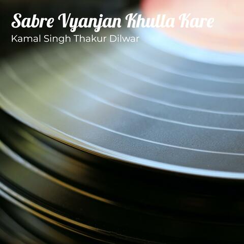 Sabre Vyanjan Khulla Kare