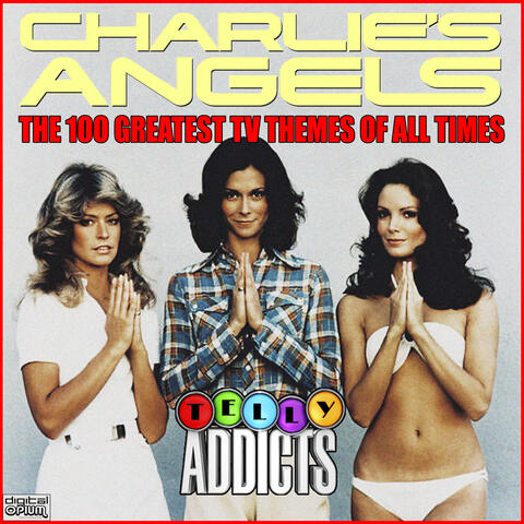 Charlie's Angels - The 100 Greatest TV Themes Of All Time