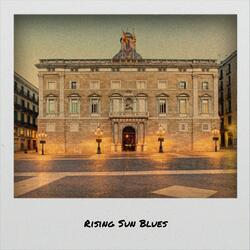 Rising Sun Blues