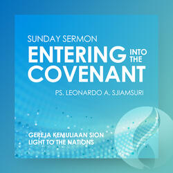 Entering Into The Covenant