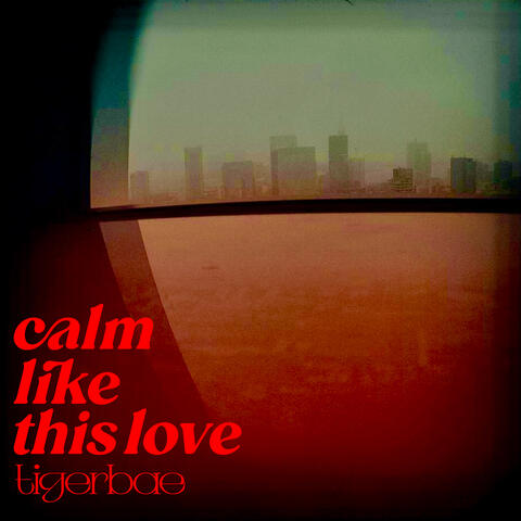 Calm Like This Love