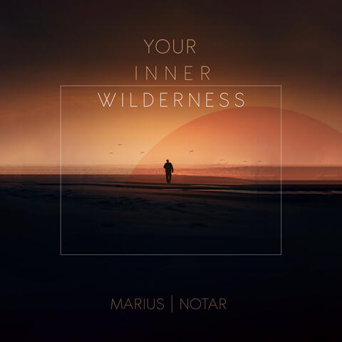 Your Inner Wilderness