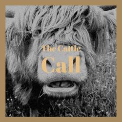The Cattle Call
