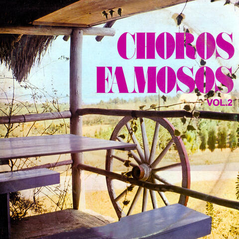 Choros Famosos: Vol. 2