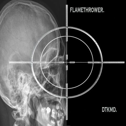 FLAMETHROWER