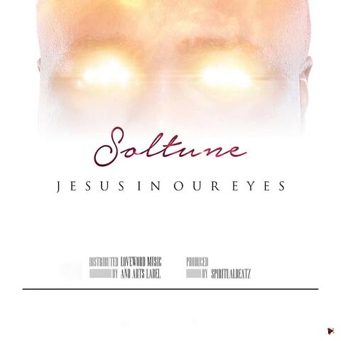 Jesus In Our Eyes