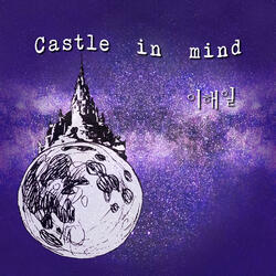Castle in mind