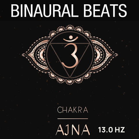 Ajna Chakra 13.0 Hz