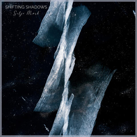 Shifting Shadows